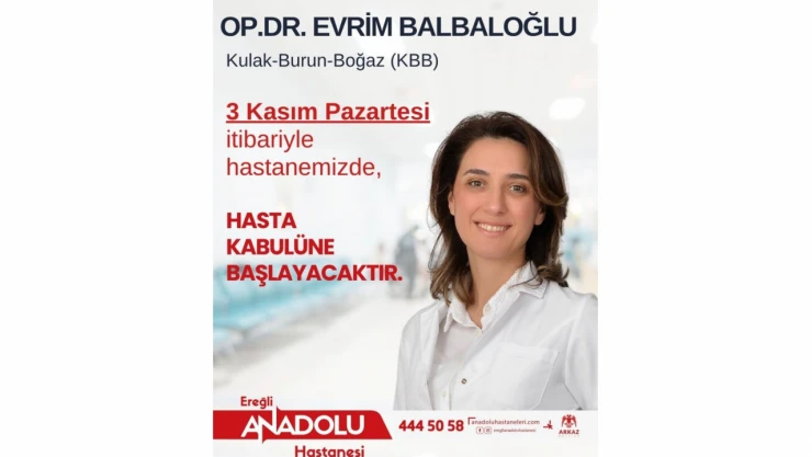 KBB Uzmanı Op. Dr. Evrim Balbalıoğlu Görevine Geri Döndü