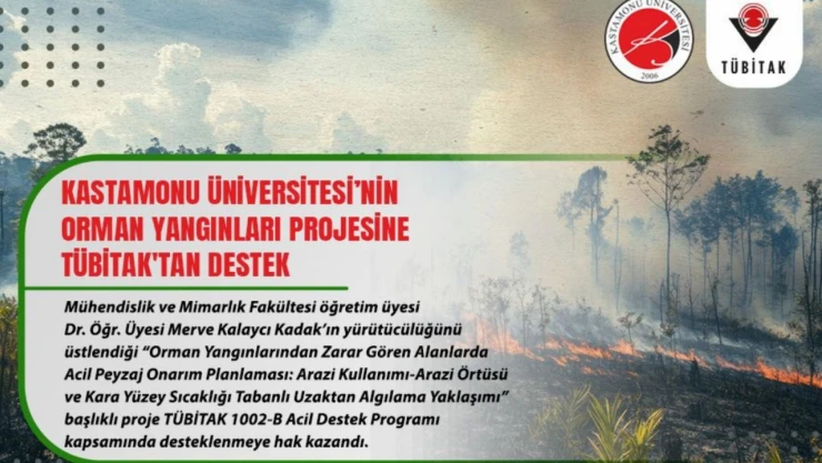 KÜ'den TÜBİTAK Destekli Orman Yangınları Projesi