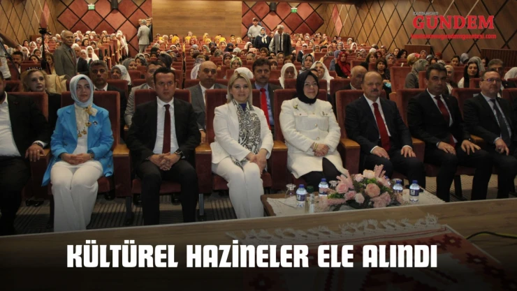 Kültürel Hazineler Ele Alındı