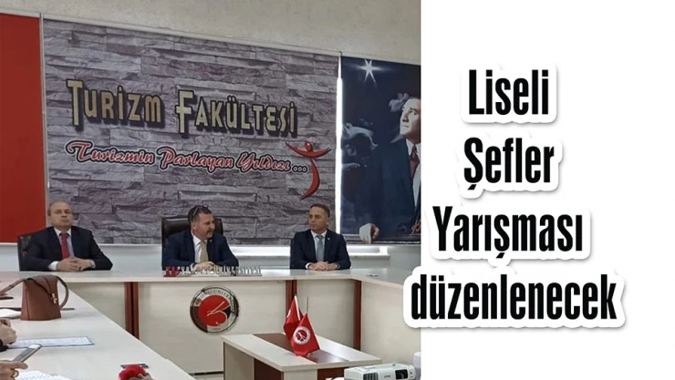 Liseli Şefler Yarışması düzenlenecek