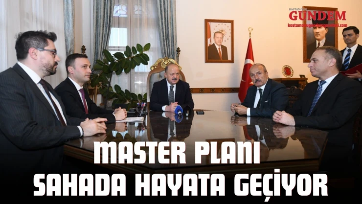 Master Planı Sahada Hayata Geçiyor