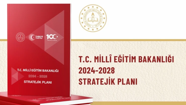 MEB 2024-2028 Stratejik Planı Yayımlandı