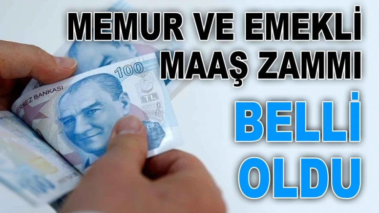 Memur ve Emeklinin Beklediği Zam Oranları Belli Oldu
