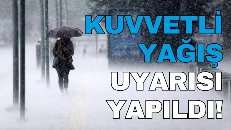 Meteoroloji'den Kastamonu İçin Kuvvetli Yağış Uyarısı