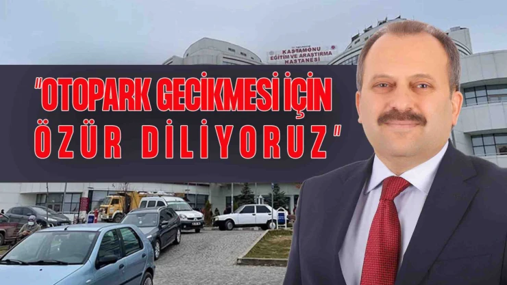 Milletvekili Halil Uluay'dan Hastane Otoparkı Özrü!