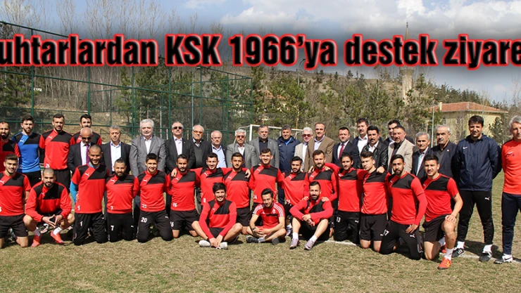 Muhtarlardan KSK 1966'ya destek ziyareti