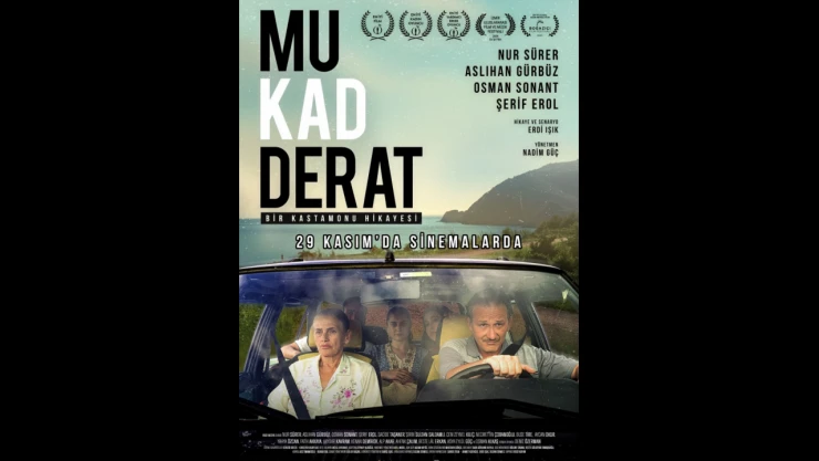 Mukadderat Filmi Vizyona Giriyor