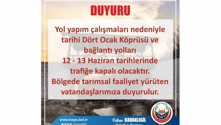 O Yol Kapalı Olacak
