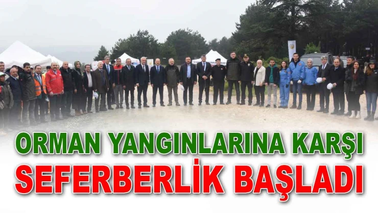 Orman Yangınlarına Karşı Seferberlik Başladı