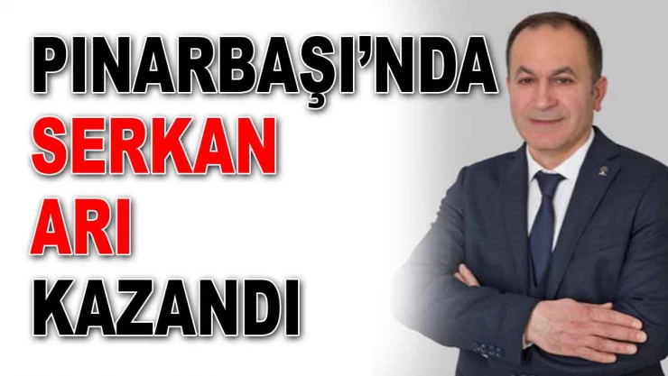 Pınarbaşı'nda Serkan Arı Kazandı