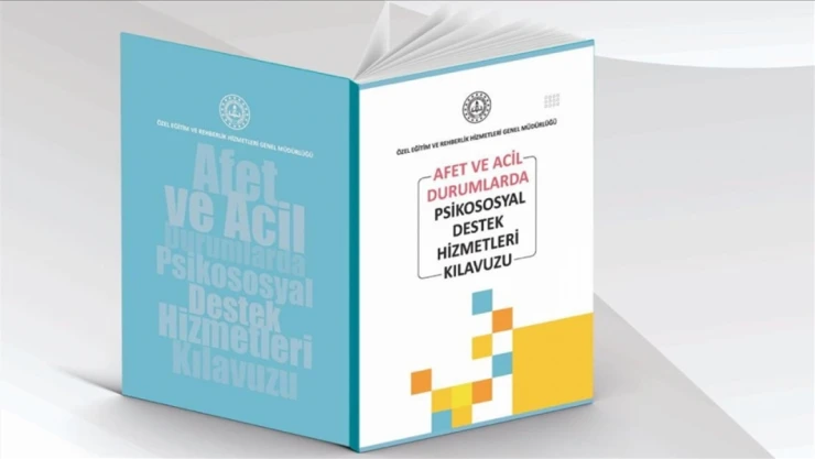 Psikososyal Destek Hizmetleri Kılavuzu Yayımladı