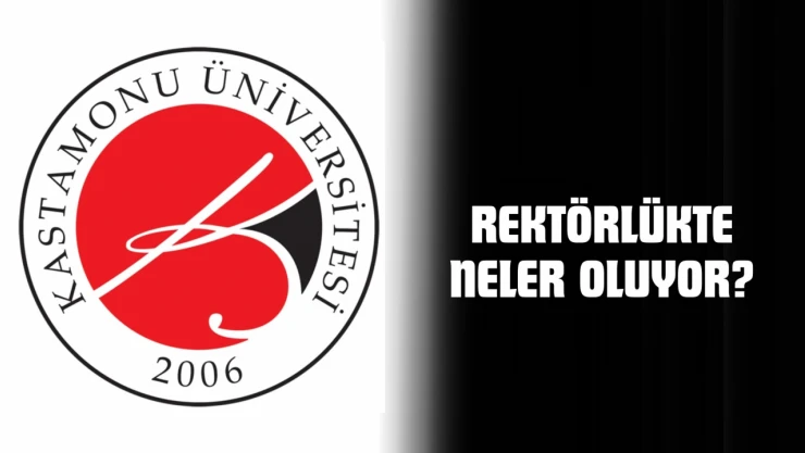 Rektörlükte Neler Oluyor?