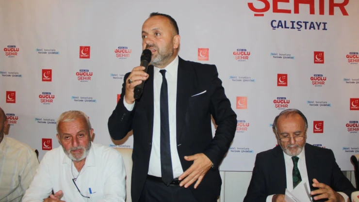 Saadet Partisi Yerel Sorunları Ele Aldı