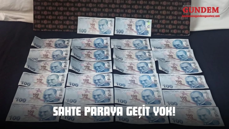 Sahte Paraya Geçit Yok!