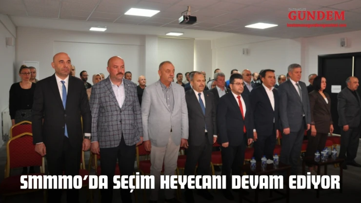 SMMMO'da Seçim Heyecanı Devam Ediyor