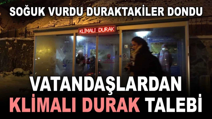 Soğuk Vurdu Duraktakiler Dondu! Vatandaşlardan Klimalı Durak Talebi