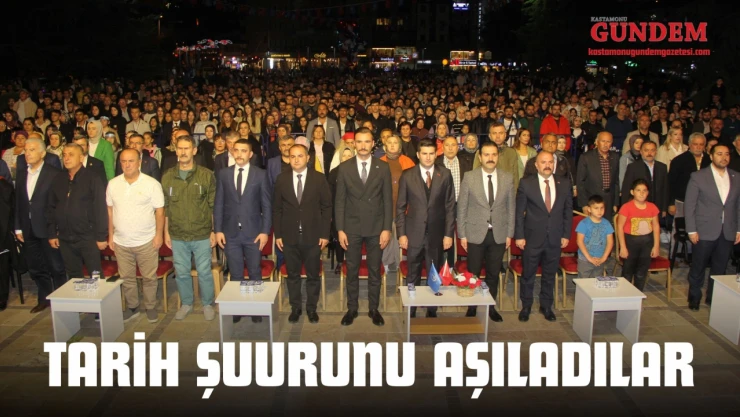 Tarih Şuurunu Aşıladılar