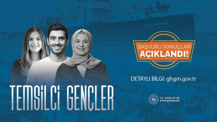 Temsilci Genç Başvuru Sonuçları Açıklandı