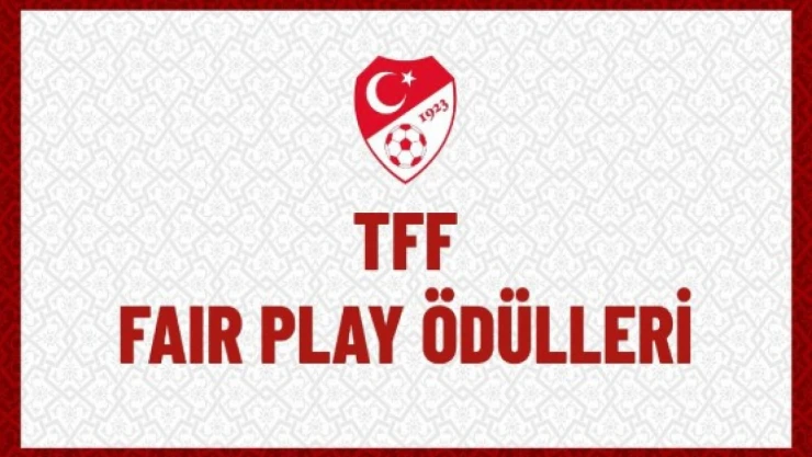 TFF Fair Play Kurulu, Ekim Ayı Ödüllerini Açıkladı