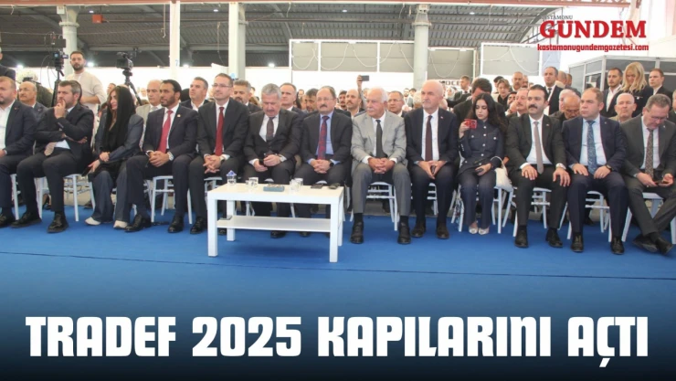 TRADEF 2025 Kapılarını Açtı