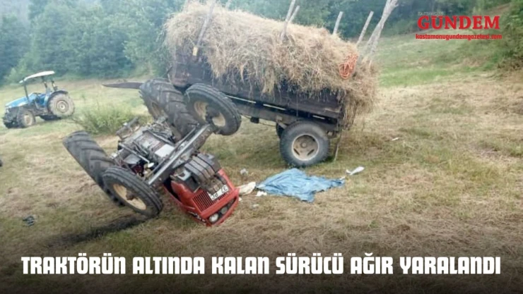 Traktörün Altında Kalan Sürücü Ağır Yaralandı