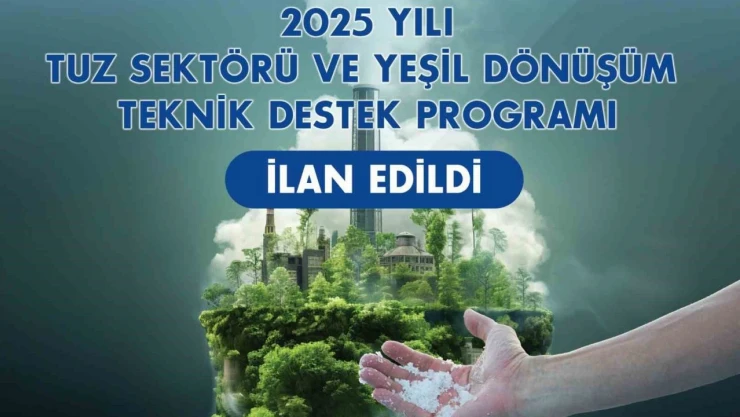 Tuz Sektörü İçin Önemli Program