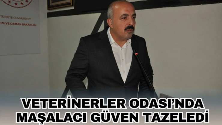 Veterinerler Odası'nda Maşalacı Güven Tazeledi