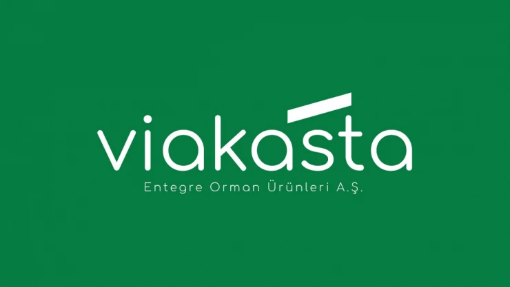 Viakasta Entegre Orman Ürünleri A.Ş.