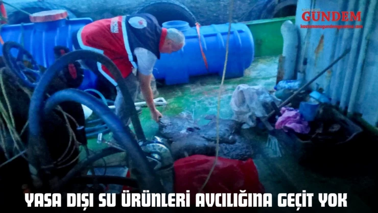 Yasa Dışı Su Ürünleri Avcılığına Geçit Yok