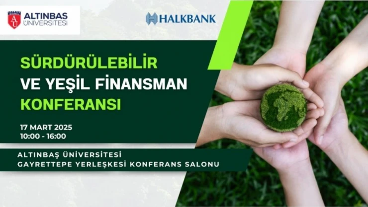Yeşil Finansman Konferansı Düzenlendi