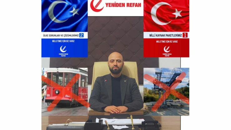 YRP Kastamonu Merkez İlçe Başkanı Mesut Açar'dan Tramvay Projesine Tepki