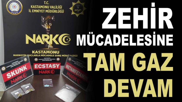 Zehir Mücadelesine Tam Gaz Devam