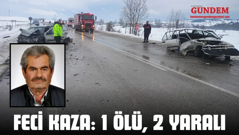 Feci Kaza: 1 Ölü, 2 Yaralı