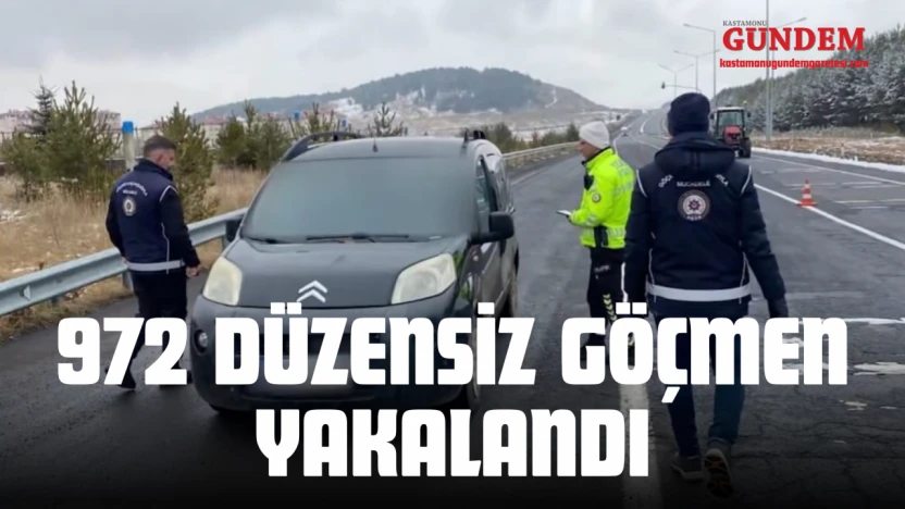 972 Düzensiz Göçmen Yakalandı