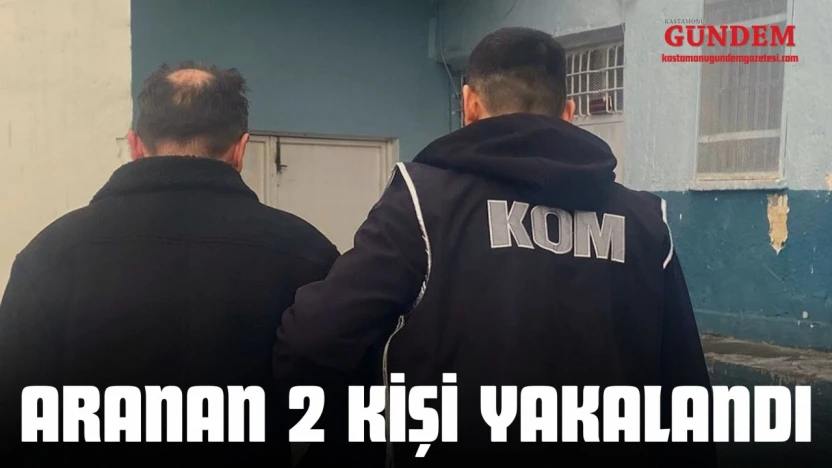 Aranan 2 Kişi Yakalandı