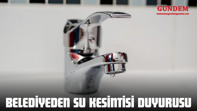 Belediyeden Su Kesintisi Duyurusu