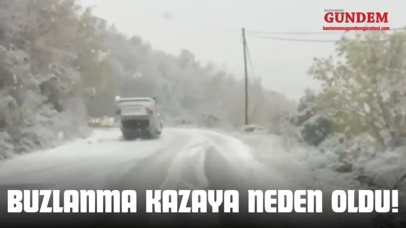 Buzlanma Kazaya Neden Oldu: 1 Yaralı