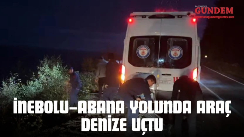 İnebolu–Abana Yolunda Araç Denize Uçtu