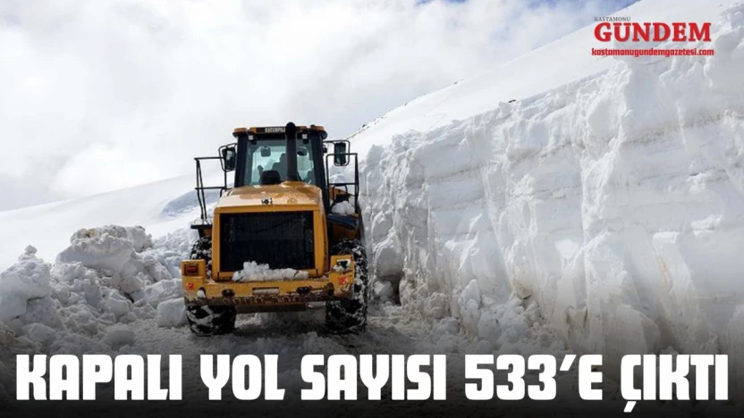 Kapalı Yol Sayısı 533'e Çıktı