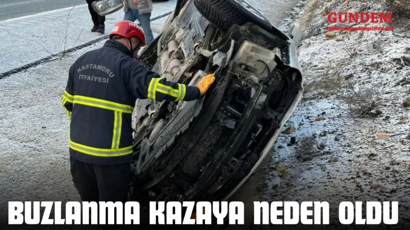 Kastamonu'da Buzlanma Kazaya Neden Oldu