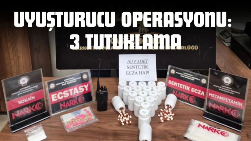 Kastamonu'da Uyuşturucu Operasyonu: 3 Tutuklama