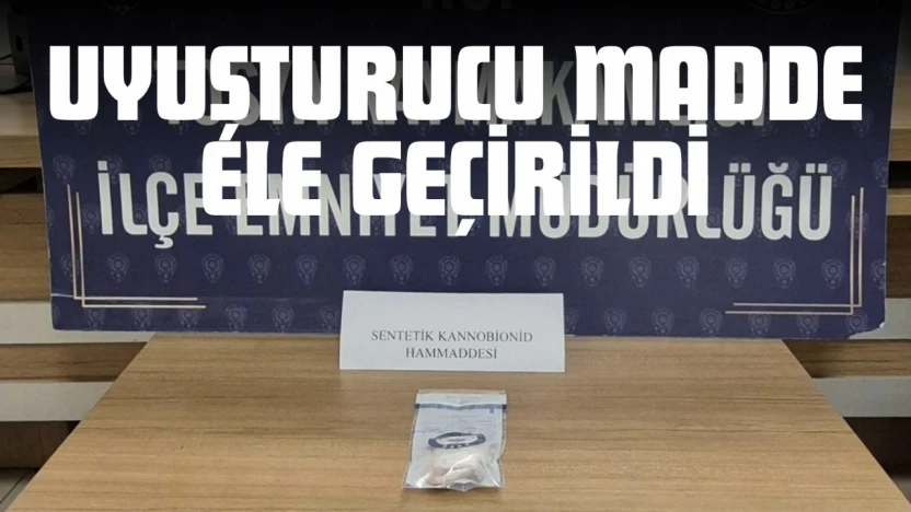 Uyuşturucu Madde Ele Geçirildi