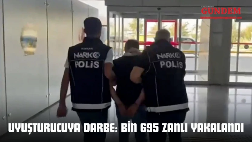 Uyuşturucuya Darbe: Bin 695 Zanlı Yakalandı
