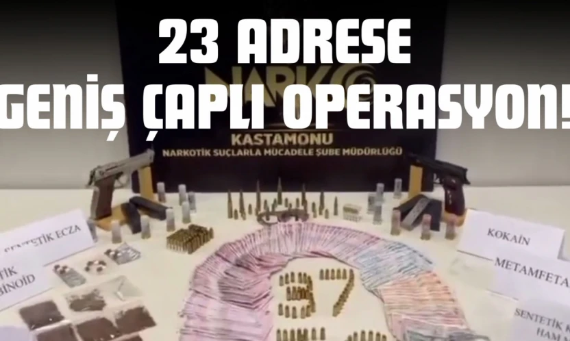 23 Adrese Geniş Çaplı Operasyon!