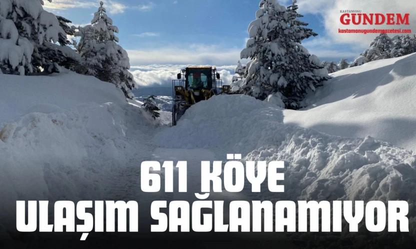 611 Köye Ulaşım Sağlanamıyor