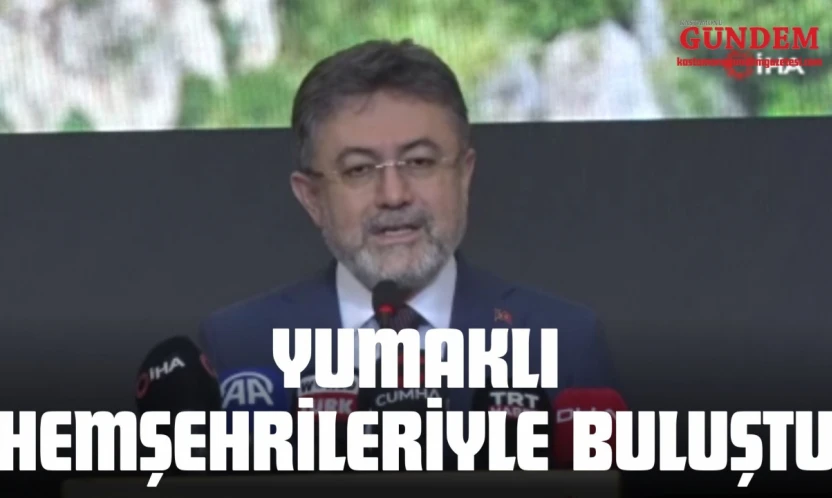 Bakan Yumaklı Kastamonulu Vatandaşlarla Buluştu