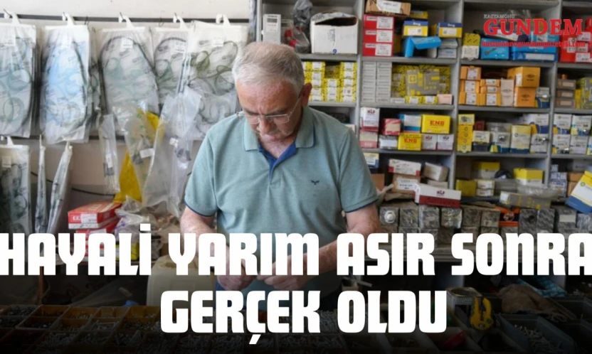 Hayali Yarım Asır Sonra Gerçek Oldu