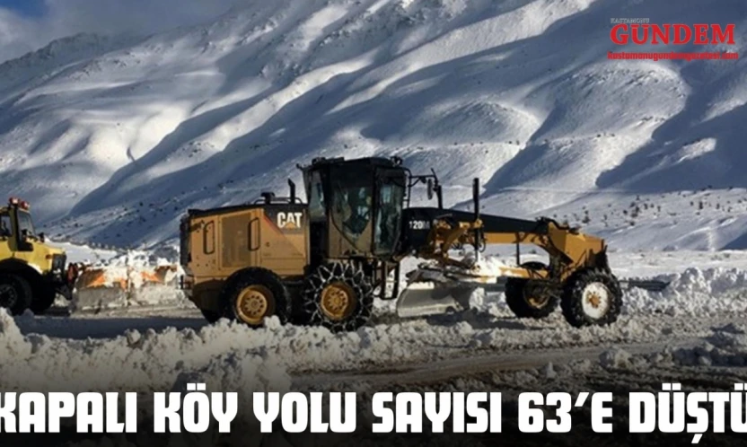 Kapalı Köy Yolu Sayısı 63'e Düştü