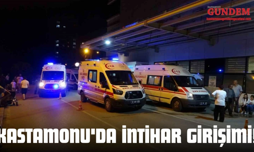 Kastamonu'da İntihar Girişimi!