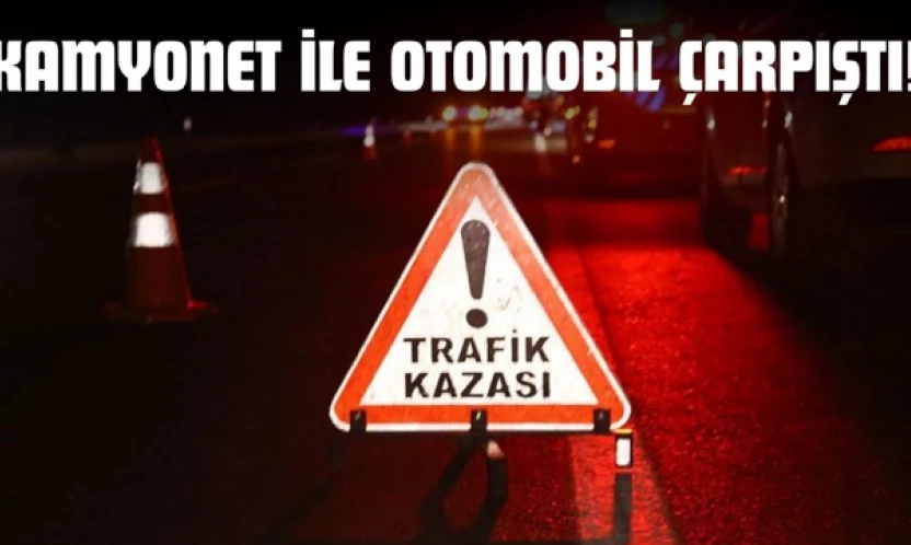 Kastamonu'da Kamyonet ile Otomobil Çarpıştı!